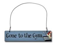 Order Gone to the gym